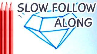Slow follow-along How to Draw Simple Diamond - Step by Step Tutorial