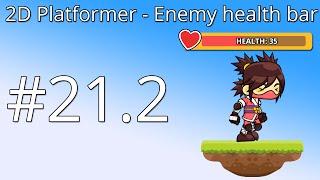 21.2 Unity 5 tutorial for beginners 2D Platformer - Enemy health bar