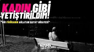 EŞCİNSEL OLMAK BİR FİGÜRANIN AĞLATAN HAYAT HİKAYESİ - İNSAN HİKAYELERİ