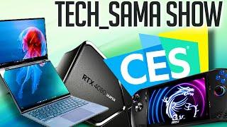 Tech_Sama Show #292  Meilleur du CES 2024 RTX 40 SUPER RX 7600XT