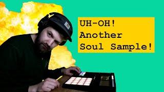 Making a Soul Sampled Beat #3  Maschine MK3