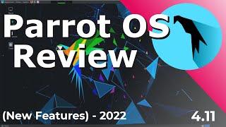 Parrot OS Review Linux - Walkthrough of the Desktop & Features - Security Edition