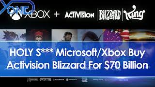 MicrosoftXbox Buy Activision Blizzard For $70 Billion & WSJ Sources Say CEO Bobby Kotick Is Out