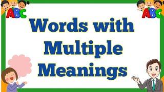 Words with Multiple Meanings