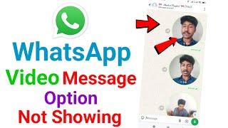cara memperbaiki opsi pesan video tidak muncul di whatsapp  opsi pesan video whatsapp tidak muncul