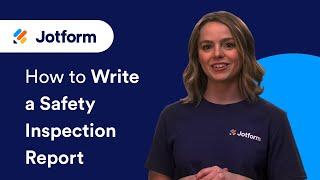 How to Write a Safety Inspection Report