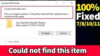 Verify The Items Location and Try Again Windows 10  How To Fix Could Not Find This Item
