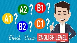 Check your ENGLISH LEVEL  English Level Test for free