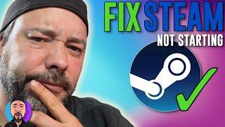 Fix Steam Wont Open  Steam not Starting Problem