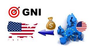 Gross National Income GNI explained - Definition formula and examples