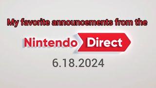 My favorite announcements from the Nintendo Direct 6.18.2024