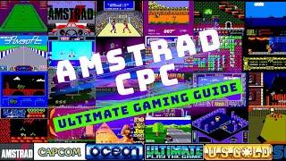 Amstrad CPC  Ultimate Gaming guide