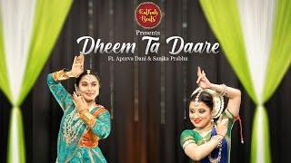 Kathak Odissi Fusion • Dheem Ta Dare  Takshaq  Ft. Apurva Dani & Sanika Prabhu