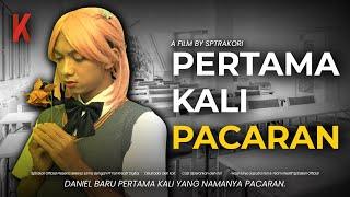 DRAMA PERTAMA KALI PACARAN