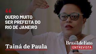 Quero muito ser prefeita do Rio de Janeiro diz Tainá de Paula após tentativa de assassinato