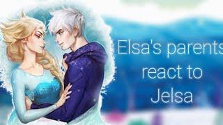 Elsas Family Reacts To Elsa and Jack Frost Amv+editsJelsa