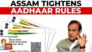 Assam Aadhaar Card Rules Tightened NRC Receipt Now Mandatory  India Today