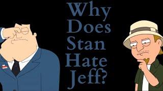 Why Does Stan Smith Hate Jeff Fischer American Dad Video Essay
