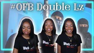 #OFB Double Lz - Plugged In WFumez The Engineer  Pressplay - REACTION