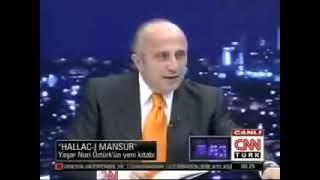 Yaşar Nuri Öztürk Saba Tümer ile Bu gece - CNN Türk 26.04.2011 -  Hallac ı Mansur