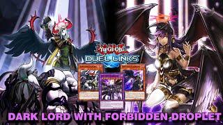 DARK LORD WITH FORBIDDEN DROPLET DUEL LINKS RANKED DUEL REPLAY + DECKLIST YU GI OH DUEL LINKS