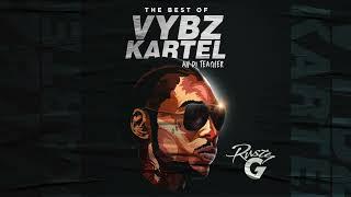 The Best of Vybz Kartel Dancehall Mix Raw - Mixed by DJ Rusty G