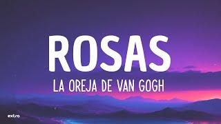 La Oreja de Van Gogh - Rosas Lyrics