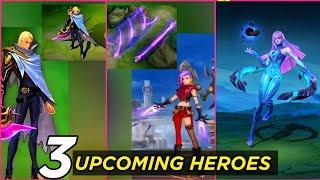 3 UPCOMING HEROES IN MOBILE LEGENDS 2023  MLBB NEW HEROES GAMEPLAY 2023  NOVARIA-ESTEBAN-IXIA