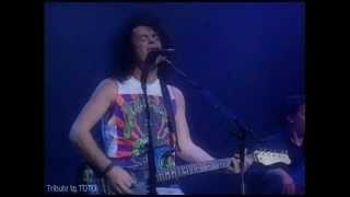 TOTO -  Ill Be Over You - Live  1990