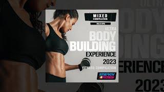 E4F - Ultra Body Building Experience 2023 Fitness Compilation 128 Bpm - Fitness & Music 2023