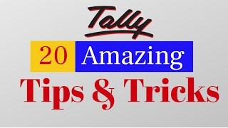 20 Amazing Tips and Tricks in Tally Prime & Tally ERP9  Very  IMPORTANT 