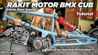 Cara Bikin Motor BMX Cub Basic Astrea Prima  Proses Prakitan Simpel Tapi Banyak PNP 