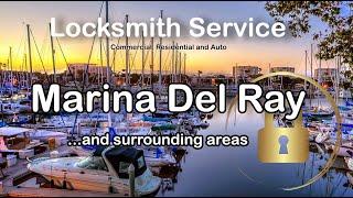 Locksmith At Your Door in Marina Del Ray 562 552-2024