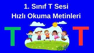 1.Sınıf T Sesi Hızlı Okuma Metinleri