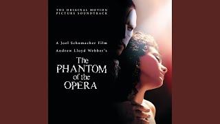 The Phantom Of the Opera From The Phantom Of The Opera Motion Picture