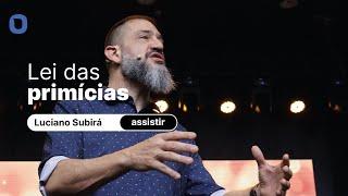 Luciano Subirá  A LEI DAS PRIMÍCIAS