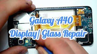 Galaxy A40 Screen  Glass Replacement - TheEasyWay - DoItYourself