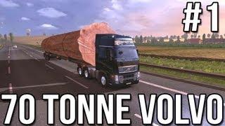 Seventy Tonne Volvo Part #1 - Euro Truck Simulator 2