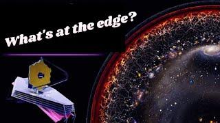 James Webb Telescope FINALLY Found Whats At The Edge Of The Observable Universe