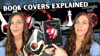 TWILIGHT SAGA BOOK COVERS EXPLAINED  Countdown to Midnight Sun