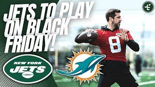 Schedule NEWS New York Jets To Play The Miami Dolphins On Black Friday