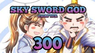 Chapter 300 Sky Sword God Take The Medicine Elixir Improving The Realm English