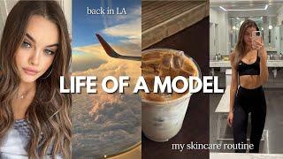 life of a model   back in LA my skincare routine & healthy lifestyle