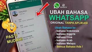Cara Mengubah Bahasa Whatsapp Original tanpa Aplikasi
