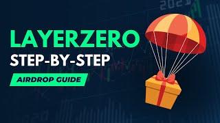 LayerZero Airdrop Ultimate $ZRO Step-by-Step Guide - Biggest Airdrops of 2024?