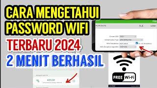 Cara Mengetahui Password WiFi  Tanpa Aplikasi Kata Sandi WiFi Terbaru 2024