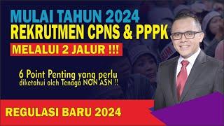 MULAI 2024  Rekrutmen CPNS & PPPK Lewat 2 Jalur Ini 6 Poin Penting RPP Manajemen ASN Terbaru 