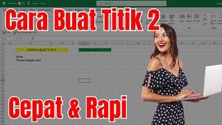 Cara Buat Titik Dua Sejajar di Excel Cepat dan Rapi