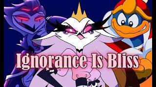 ignorance is bliss AMV