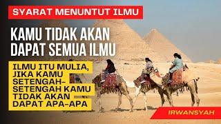 SYARAT MENUNTUT ILMU